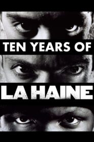 Ten Years of La Haine 2006 on netflix