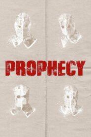 Prophecy 2015 on netflix