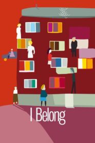I Belong 2012 on netflix