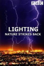 Lightning: Nature Strikes Back 2004 on netflix