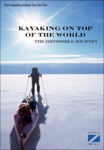 Kayaking On The Top Of The World 2000 on netflix
