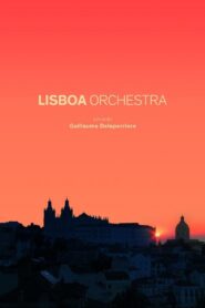 Lisboa Orchestra 2012 on netflix