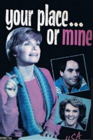 Your Place… or Mine? 1983 on netflix