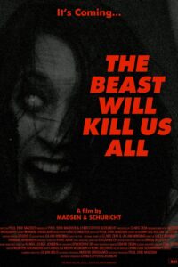 The Beast Will Kill Us All 2021 on netflix