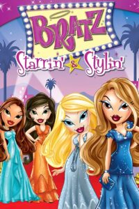 Bratz the Video: Starrin’ & Stylin’ 2004 on netflix
