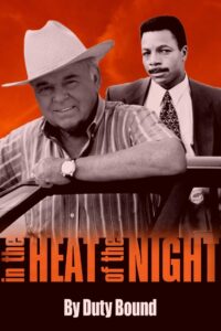 In the Heat of the Night: By Duty Bound 1995 on netflix