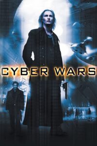 Cyber Wars 2004 on netflix