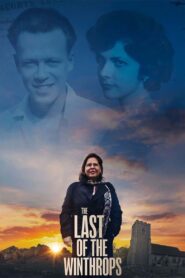 The Last of the Winthrops 2022 on netflix