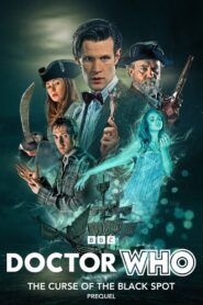 Doctor Who: The Curse of the Black Spot Prequel 2011 on netflix