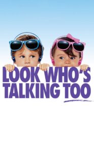 Look Who’s Talking Too 1990 on netflix
