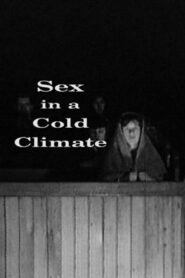 Sex in a Cold Climate 1998 on netflix
