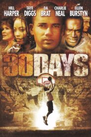 30 Days 2006 on netflix