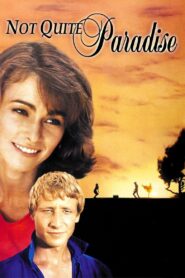 Not Quite Paradise 1985 on netflix