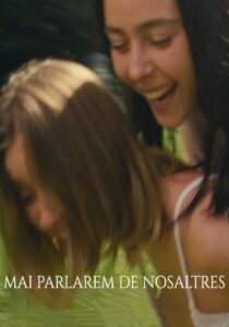 Mai parlarem de nosaltres 2023 on netflix