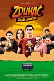 Zduhac Means Adventure 2011 on netflix
