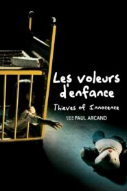 Thieves of Innocence 2005 on netflix