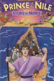 Prince of the Nile: The Story of Moses 2001 on netflix