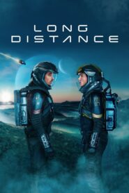 Long Distance 2024 on netflix