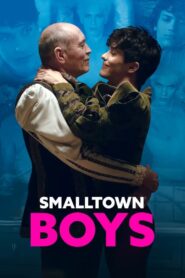 Smalltown Boys 2022 on netflix