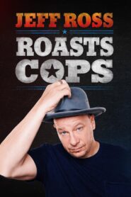 Jeff Ross Roasts Cops 2016 on netflix