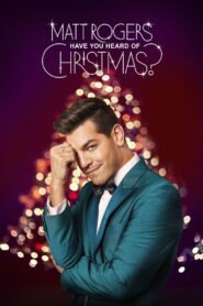 Matt Rogers: Have You Heard of Christmas? 2022 on netflix