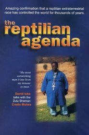 The Reptilian Agenda 2004 on netflix