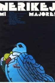 Don’t Call Me Major 1981 on netflix