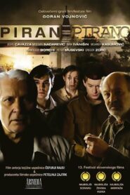 Piran-Pirano 2010 on netflix