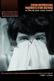 Cinéma documentaire, Fragments d’une histoire 2014 on netflix