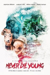 Never Die Young 2014 on netflix