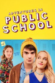 Adventures in Public School 2018 on netflix
