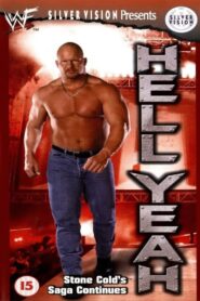 Hell Yeah: Stone Cold’s Saga Continues 1999 on netflix
