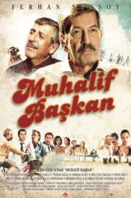 Muhalif Başkan 2013 on netflix