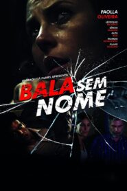 Bala Sem Nome 2023 on netflix