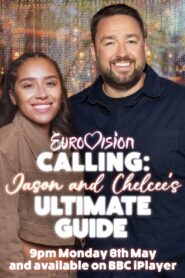 Eurovision Calling: Jason and Chelcee’s Ultimate Guide 2023 on netflix