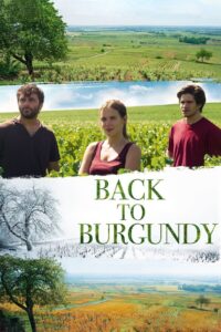 Back to Burgundy 2017 on netflix