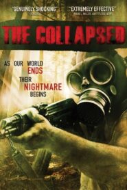 The Collapsed 2011 on netflix