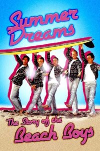 Summer Dreams: The Story of The Beach Boys 2001 on netflix