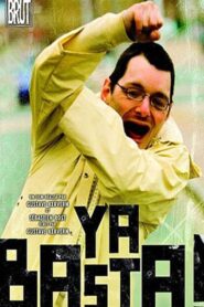 Ya basta ! 2010 on netflix