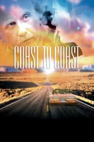 Coast to Coast 2004 on netflix