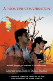 A Frontier Conversation 2006 on netflix