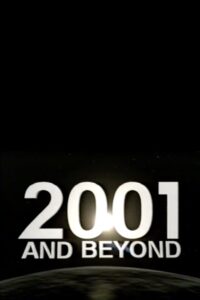 2001 and Beyond 2001 on netflix