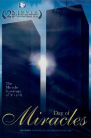 Day of Miracles 2005 on netflix