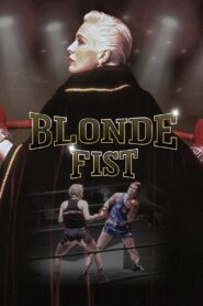 Blonde Fist 1991 on netflix