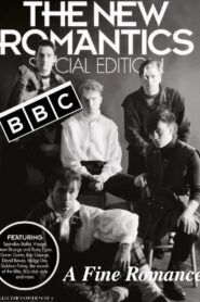 The New Romantics: A Fine Romance 2001 on netflix