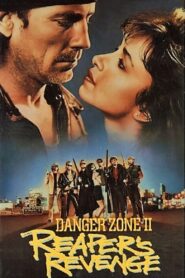 Danger Zone II: Reaper’s Revenge 1989 on netflix