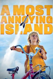 A Most Annoying Island 2019 on netflix