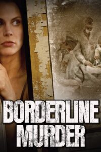 Borderline Murder 2011 on netflix