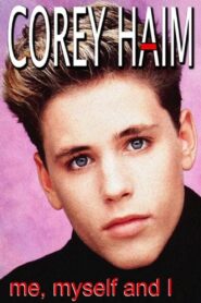 Corey Haim: Me, Myself and I 1989 on netflix