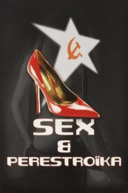 Sex & Perestroika 1990 on netflix